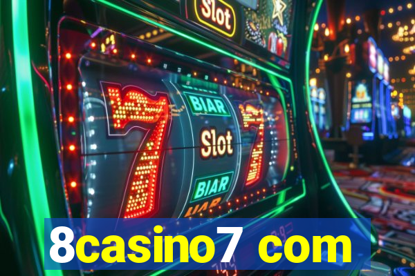 8casino7 com