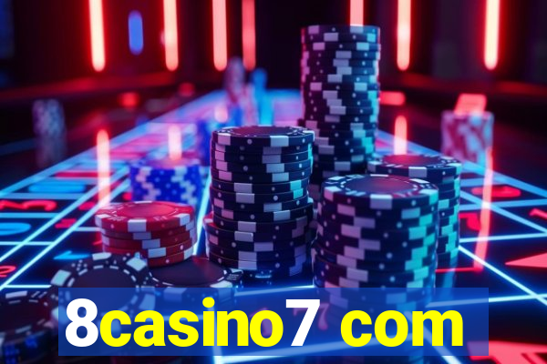 8casino7 com