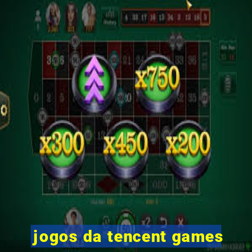 jogos da tencent games