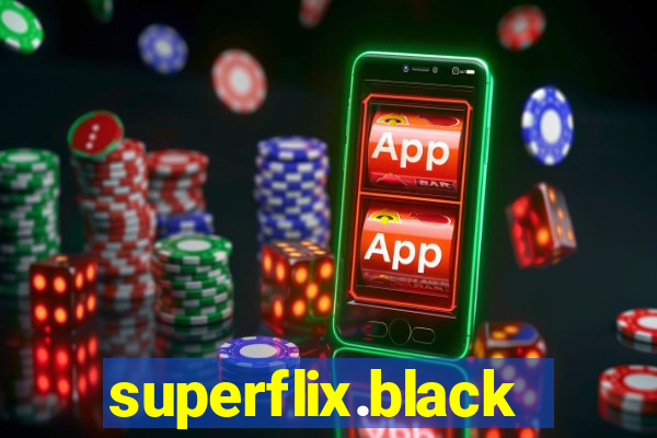 superflix.black