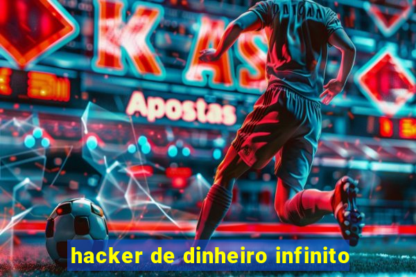 hacker de dinheiro infinito