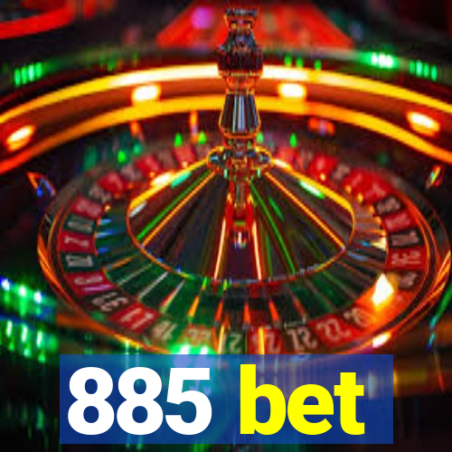 885 bet