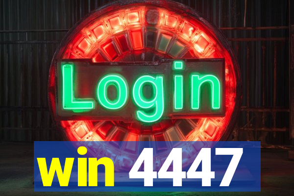 win 4447