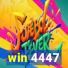 win 4447