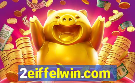 2eiffelwin.com