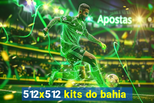 512x512 kits do bahia