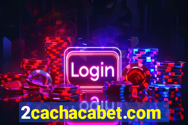 2cachacabet.com