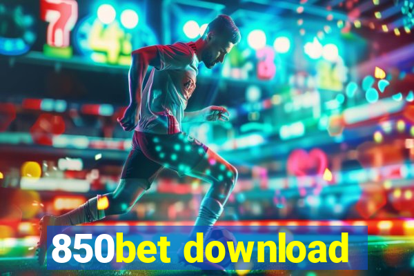 850bet download