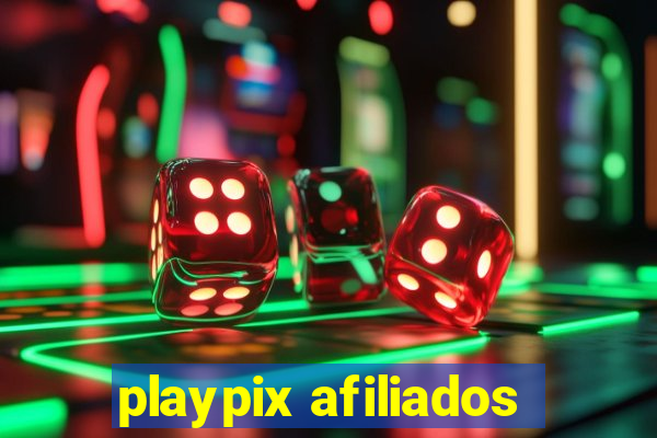 playpix afiliados