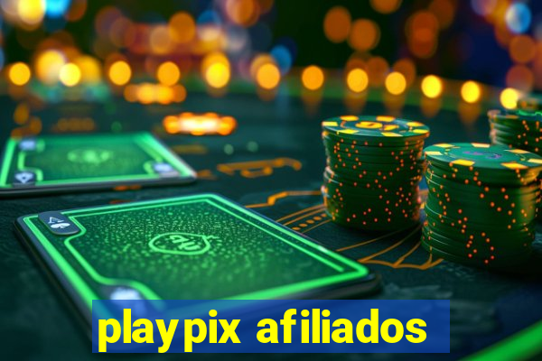 playpix afiliados