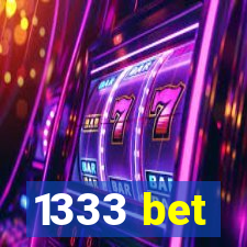 1333 bet