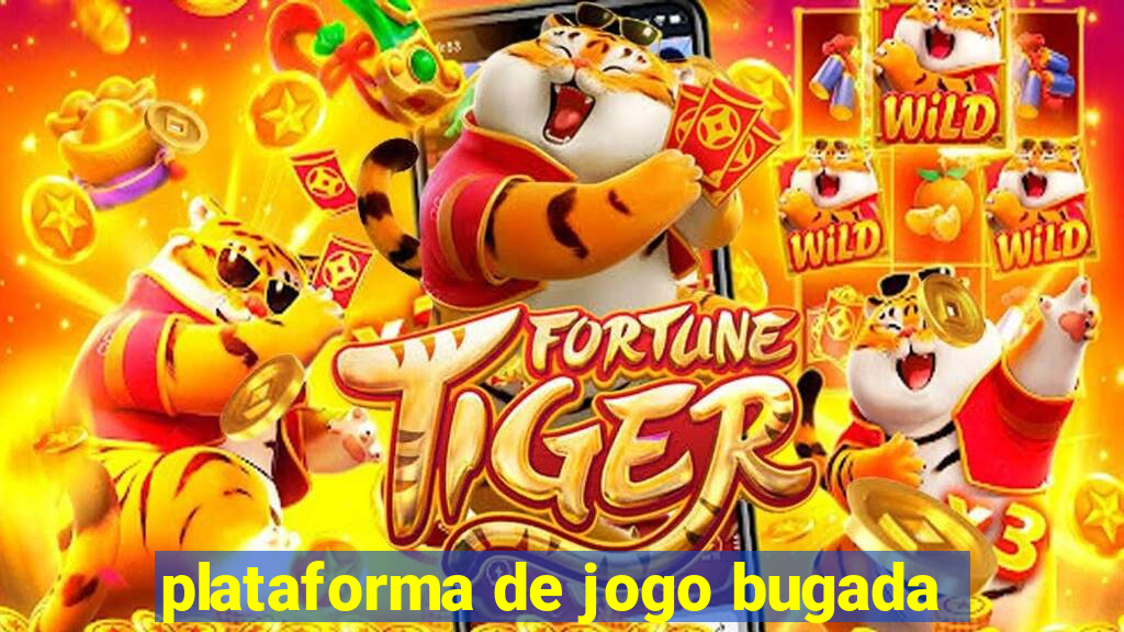 plataforma de jogo bugada