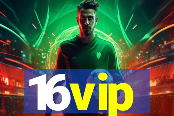 16vip