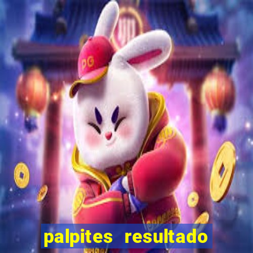 palpites resultado correto jogos de hoje