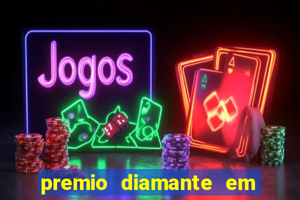 premio diamante em dinheiro blaze