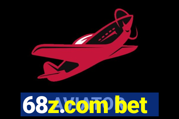 68z.com bet