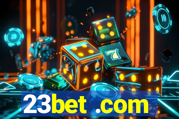 23bet .com