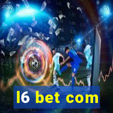 l6 bet com