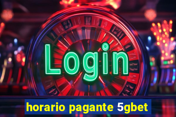 horario pagante 5gbet