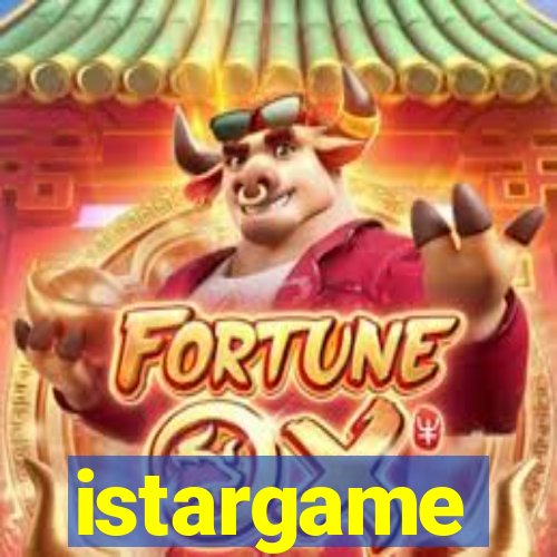 istargame