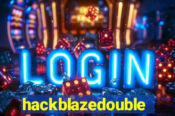 hackblazedouble