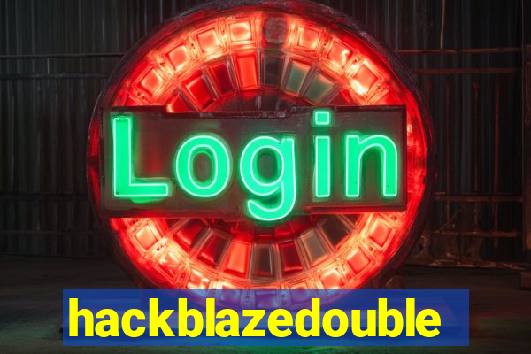 hackblazedouble