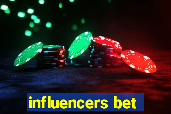 influencers bet