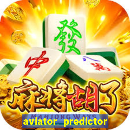 aviator predictor v4.0 activation code