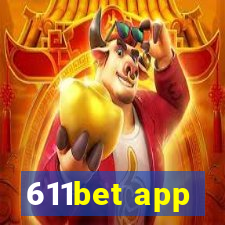 611bet app