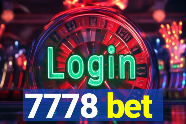 7778 bet