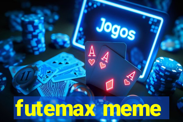 futemax meme