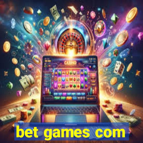 bet games com