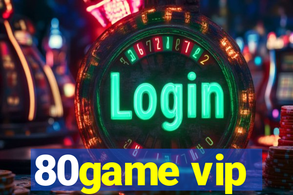 80game vip