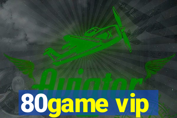 80game vip