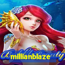 millianblaze