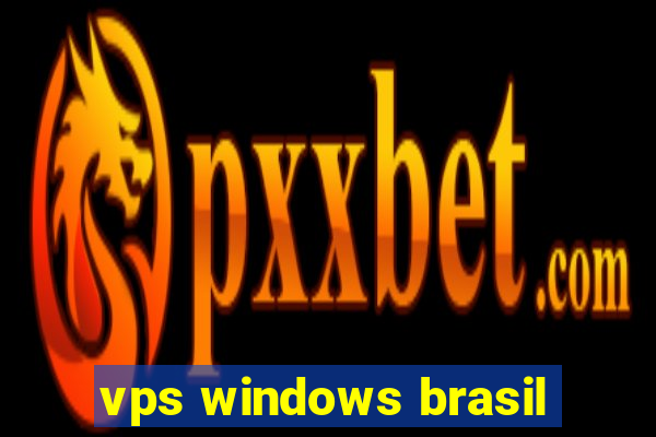 vps windows brasil