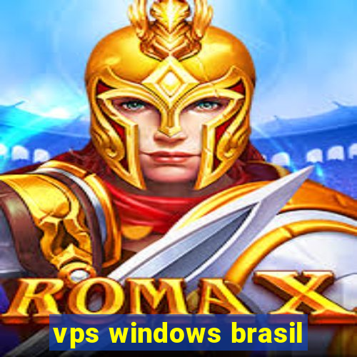 vps windows brasil