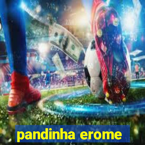 pandinha erome