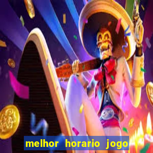 melhor horario jogo fortune rabbit