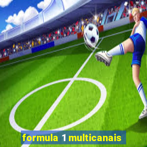 formula 1 multicanais