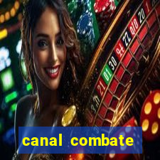 canal combate online multicanais