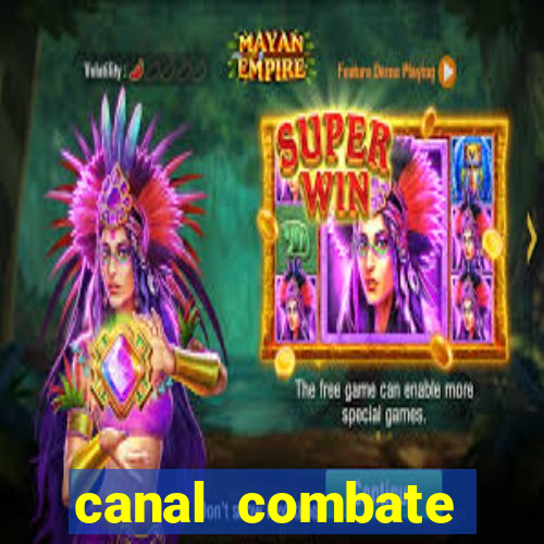 canal combate online multicanais