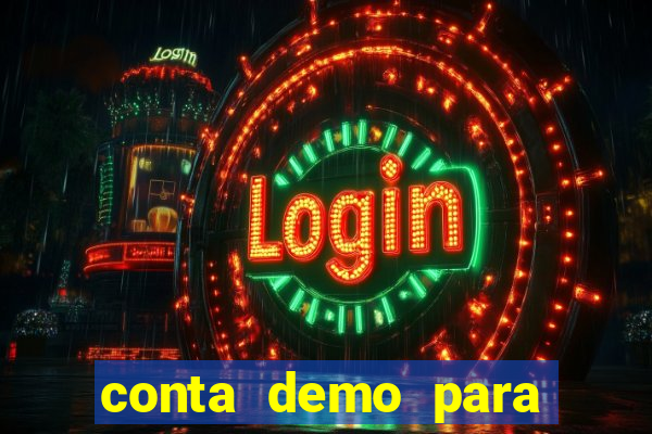 conta demo para jogar fortune tiger