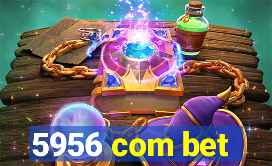 5956 com bet