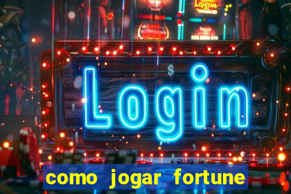 como jogar fortune tiger sem depositar