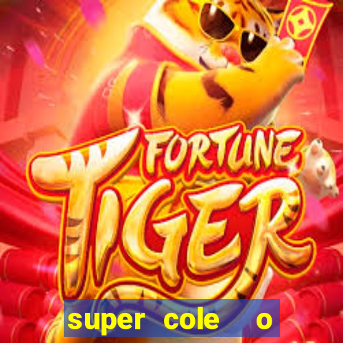 super cole  o 7784 jogos para pc download