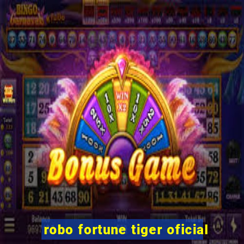 robo fortune tiger oficial