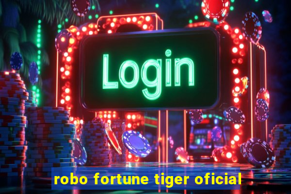 robo fortune tiger oficial