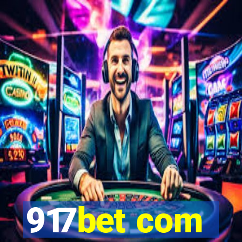 917bet com