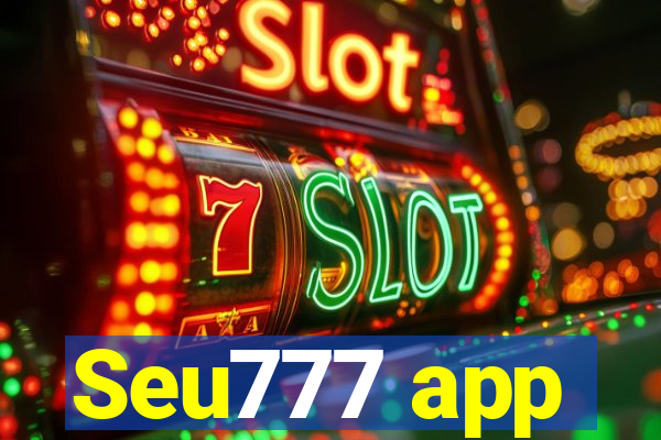 Seu777 app